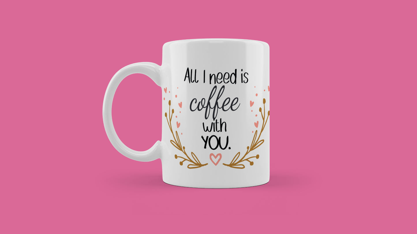 Šalica - Coffee with you
