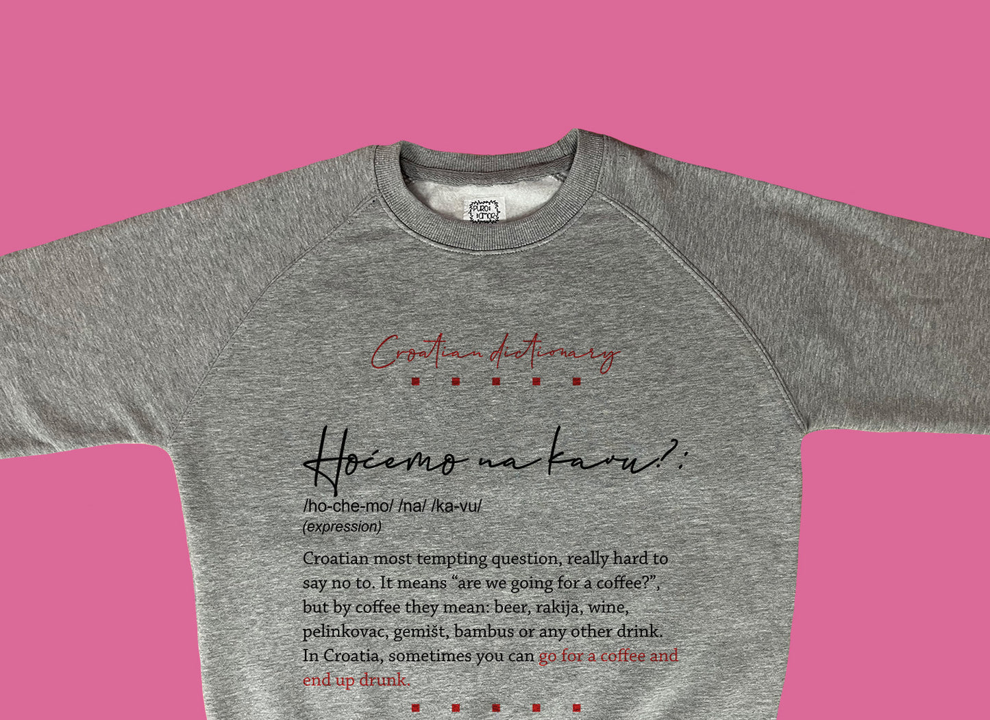 Sweatshirt - Croatian dictionary - Hoćemo na kavu?