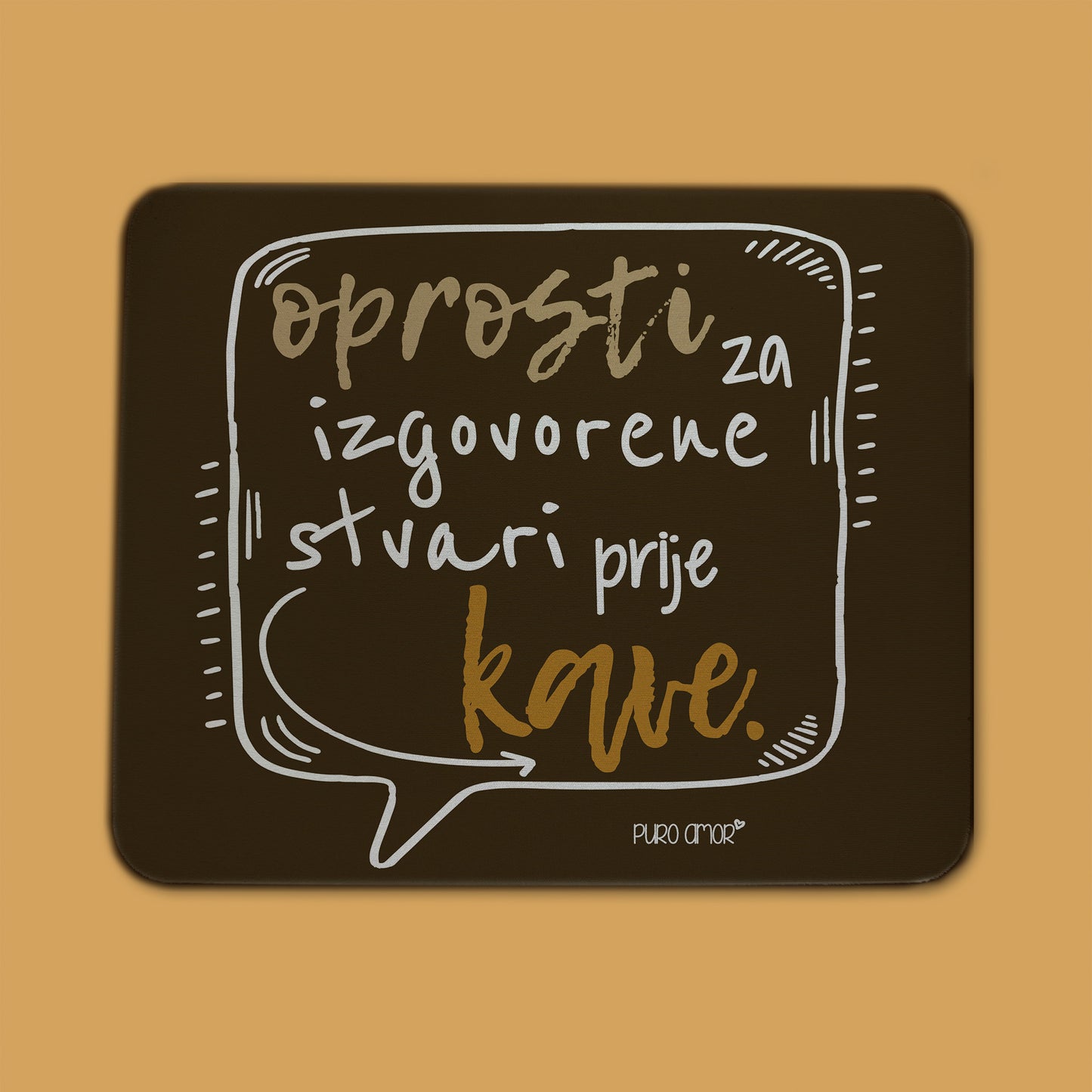Podloga za miš - Oprosti za izgovorene stvari...