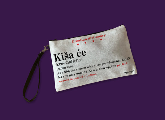 Torbica - Croatian dictionary - Kiša će
