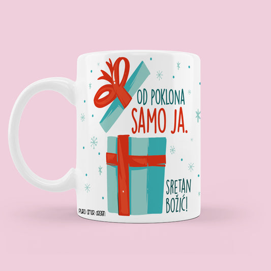 Šalica - Od poklona samo ja