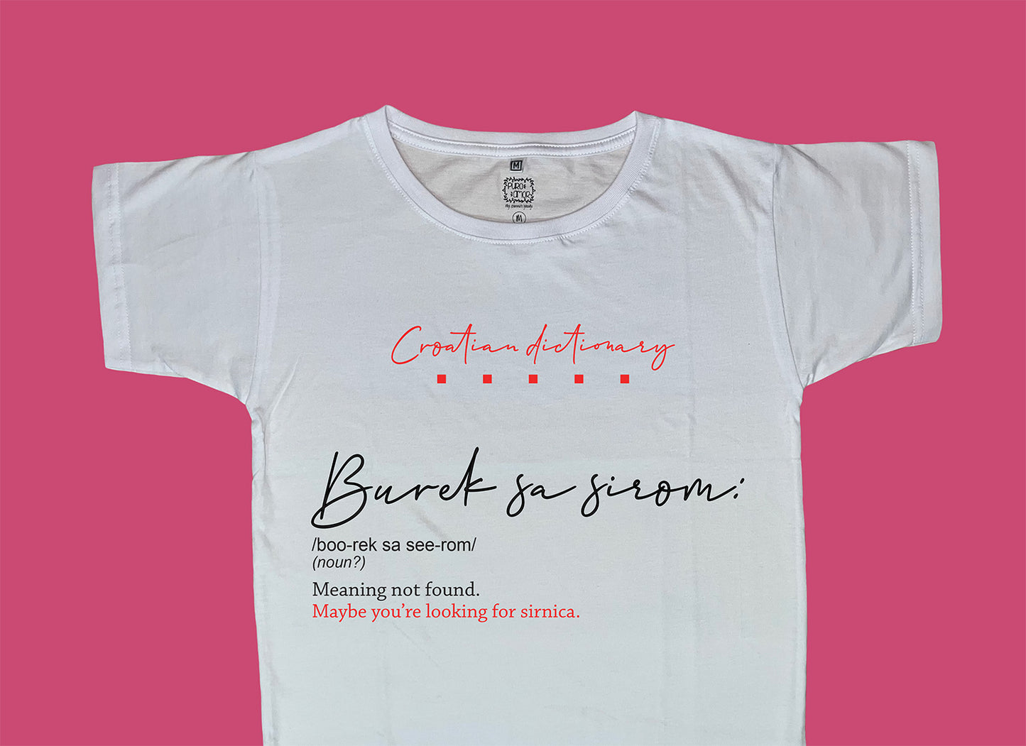 Ženska majica - Croatian dictionary - Burek sa sirom