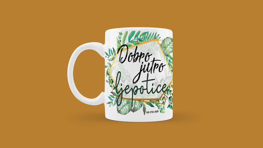 Šalica - Dobro jutro ljepotice