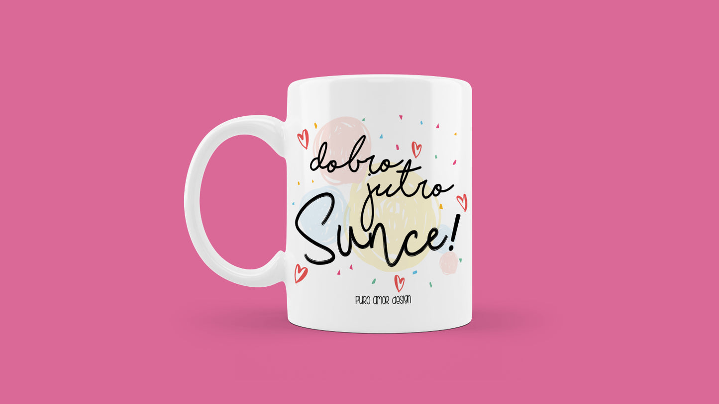 Šalica - Dobro jutro sunce