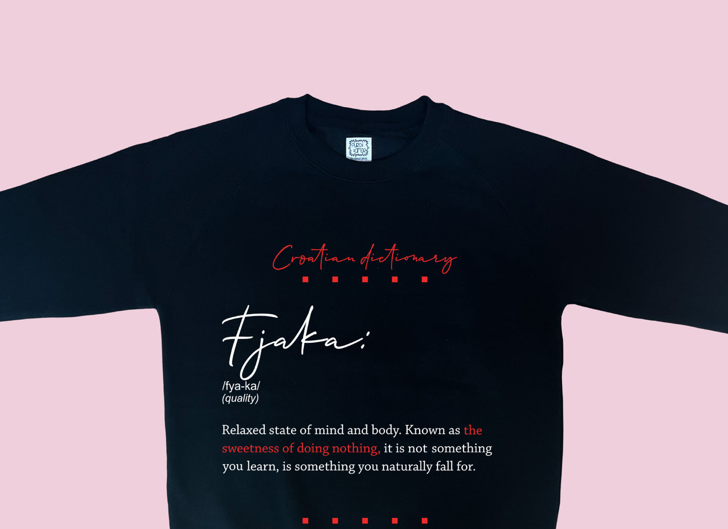 Sweatshirt - Croatian dictionary - Fjaka