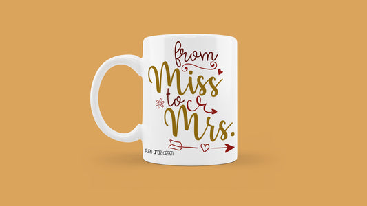 Šalica - From Miss to Mrs.