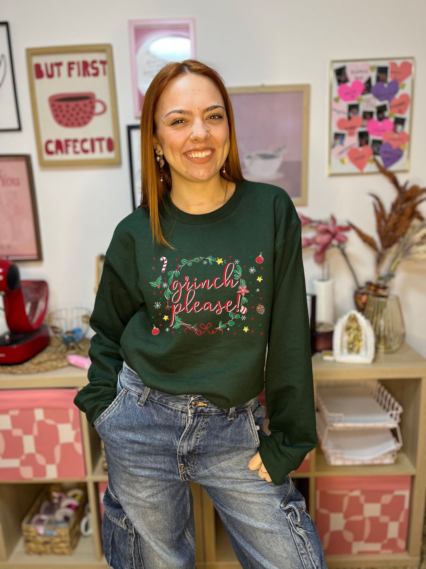 Sweatshirt - Grinch please!
