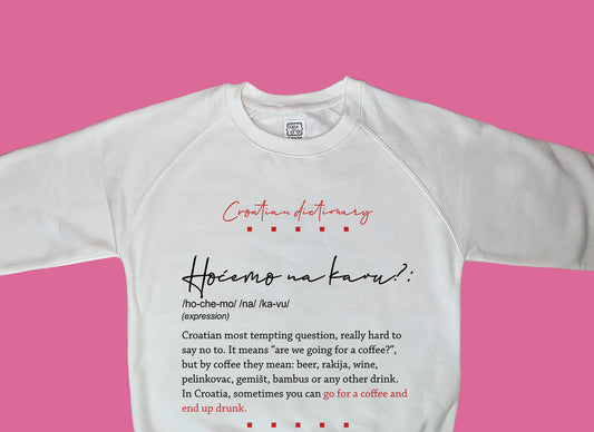 Sweatshirt - Croatian dictionary - Hoćemo na kavu?