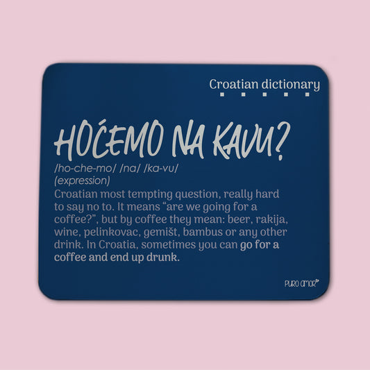 Podloga za miš - Croatian dictionary - Hoćemo na kavu
