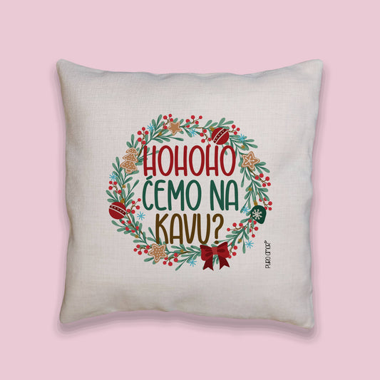 Jastučnica - Hohohoćemo na kavu?