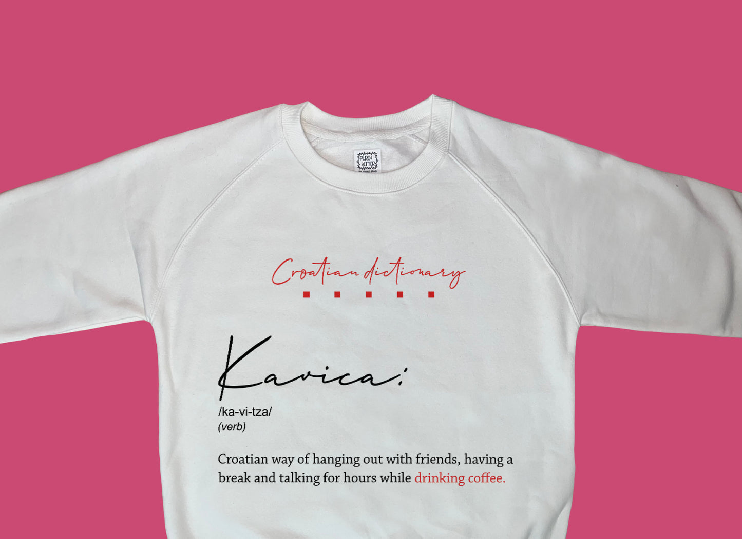 Sweatshirt - Croatian dictionary - Kavica