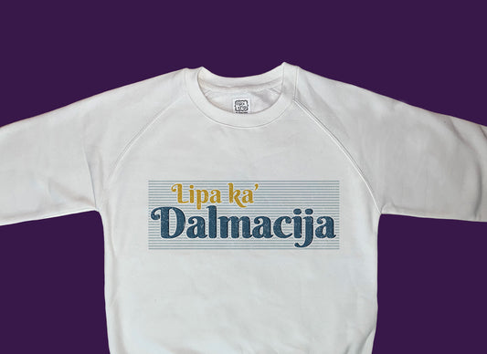 Sweatshirt - Lipa ka' Dalmacija
