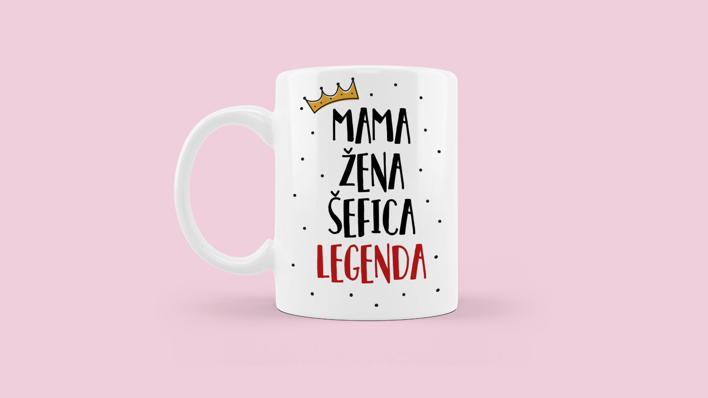 Šalica - Mama legenda