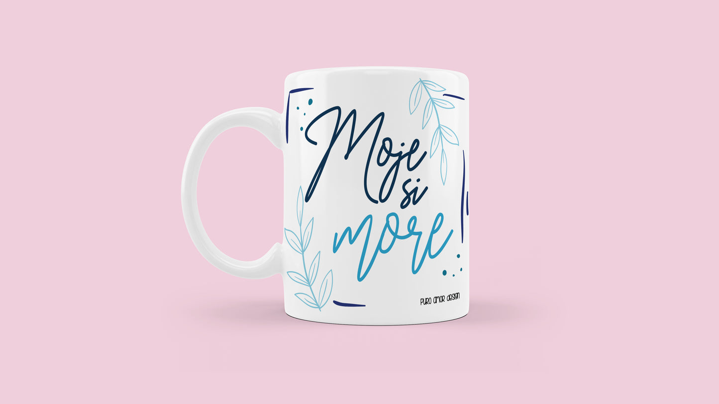 Šalica - Moje si more