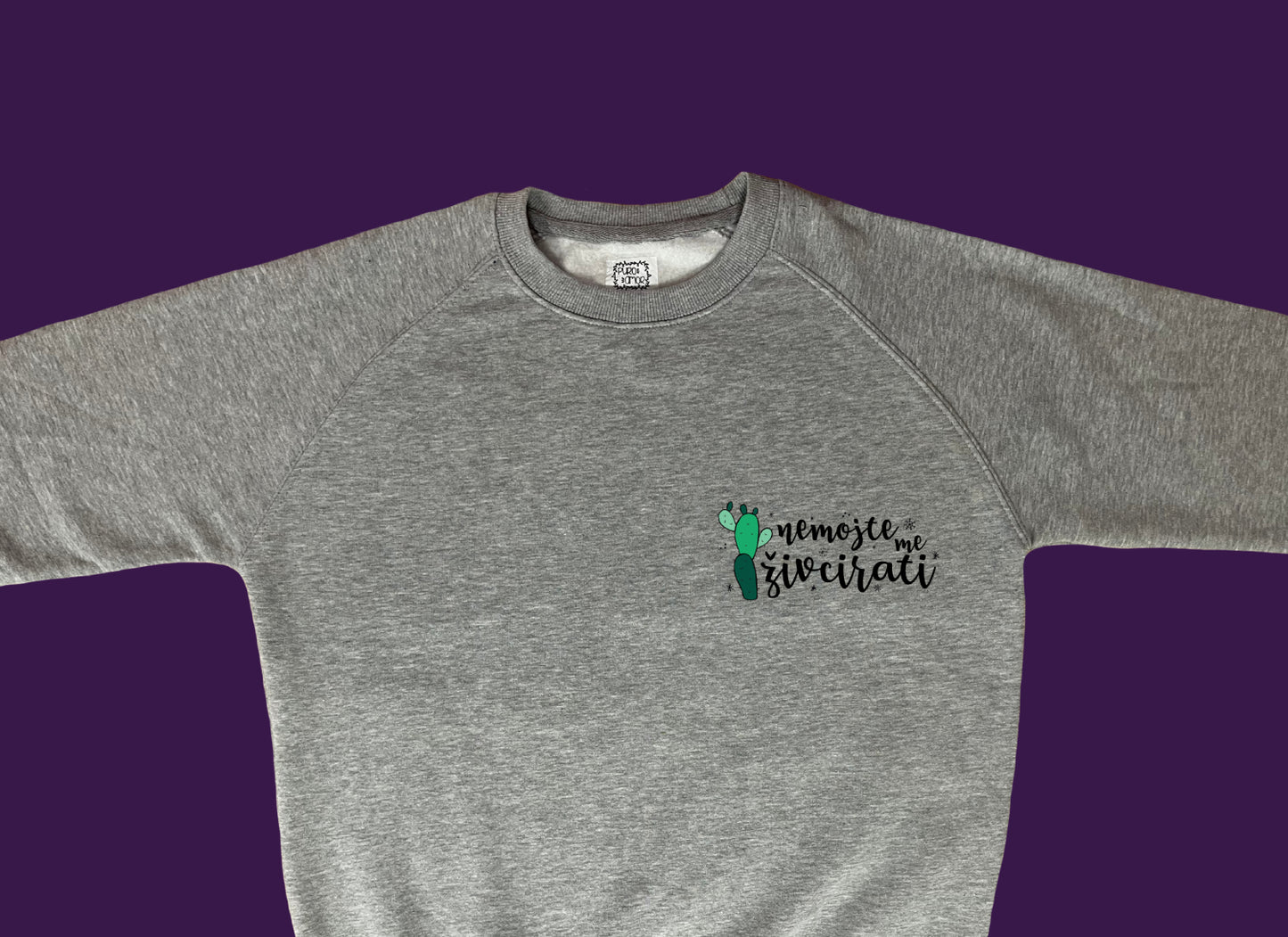 Sweatshirt - Nemojte me živcirati (mini)