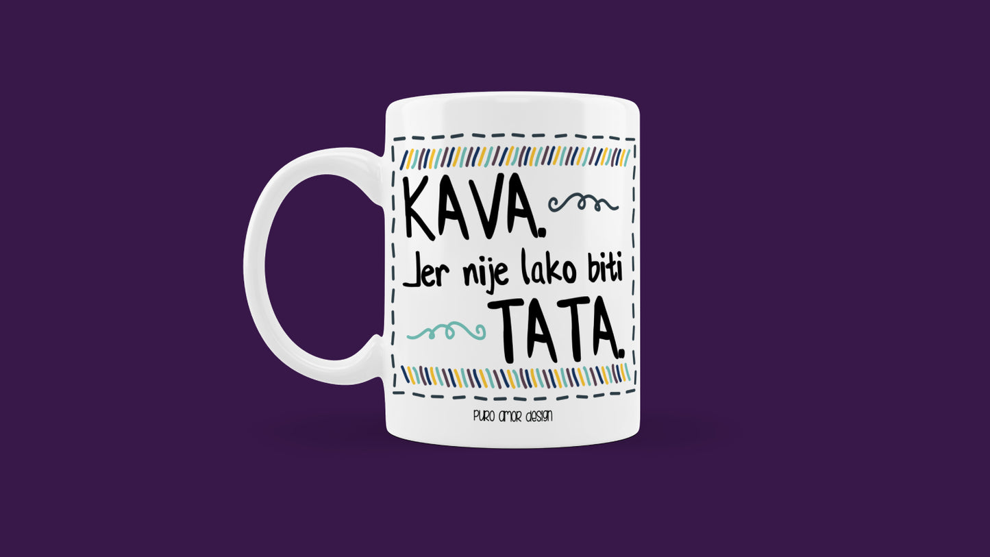 Šalica - Nije lako biti tata (plavi dizajn)