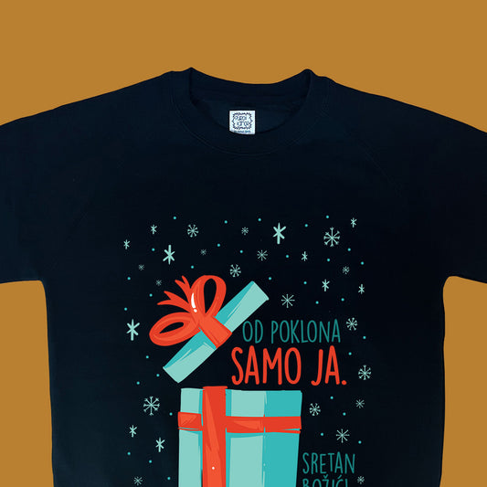 Sweatshirt - Od poklona samo ja