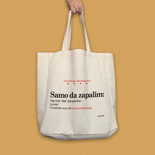 Maxi torba - Croatian dictionary - Samo da zapalim