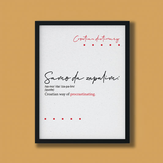 Poster - Croatian dictionary - Samo da zapalim