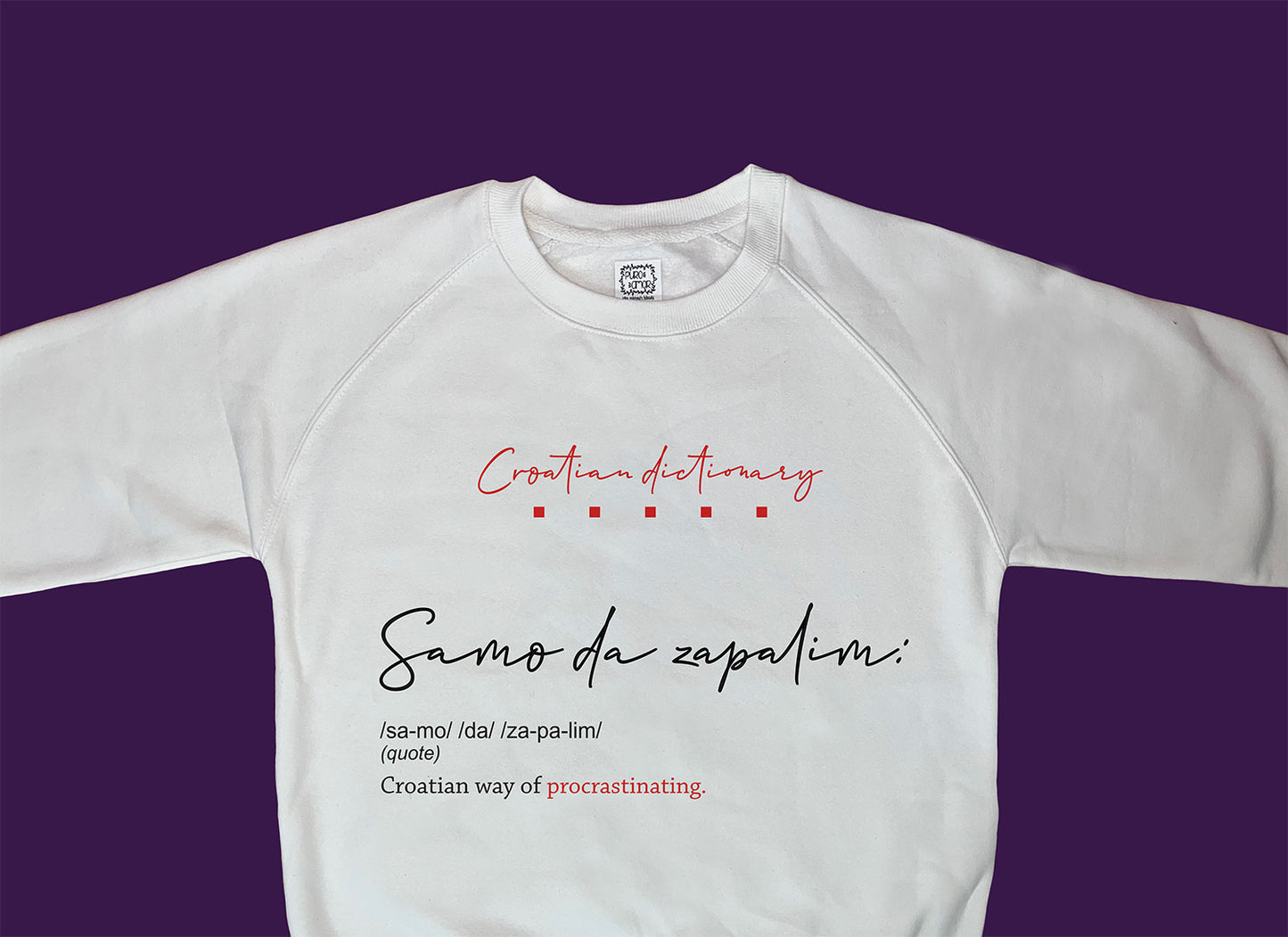 Sweatshirt - Croatian dictionary - Samo da zapalim