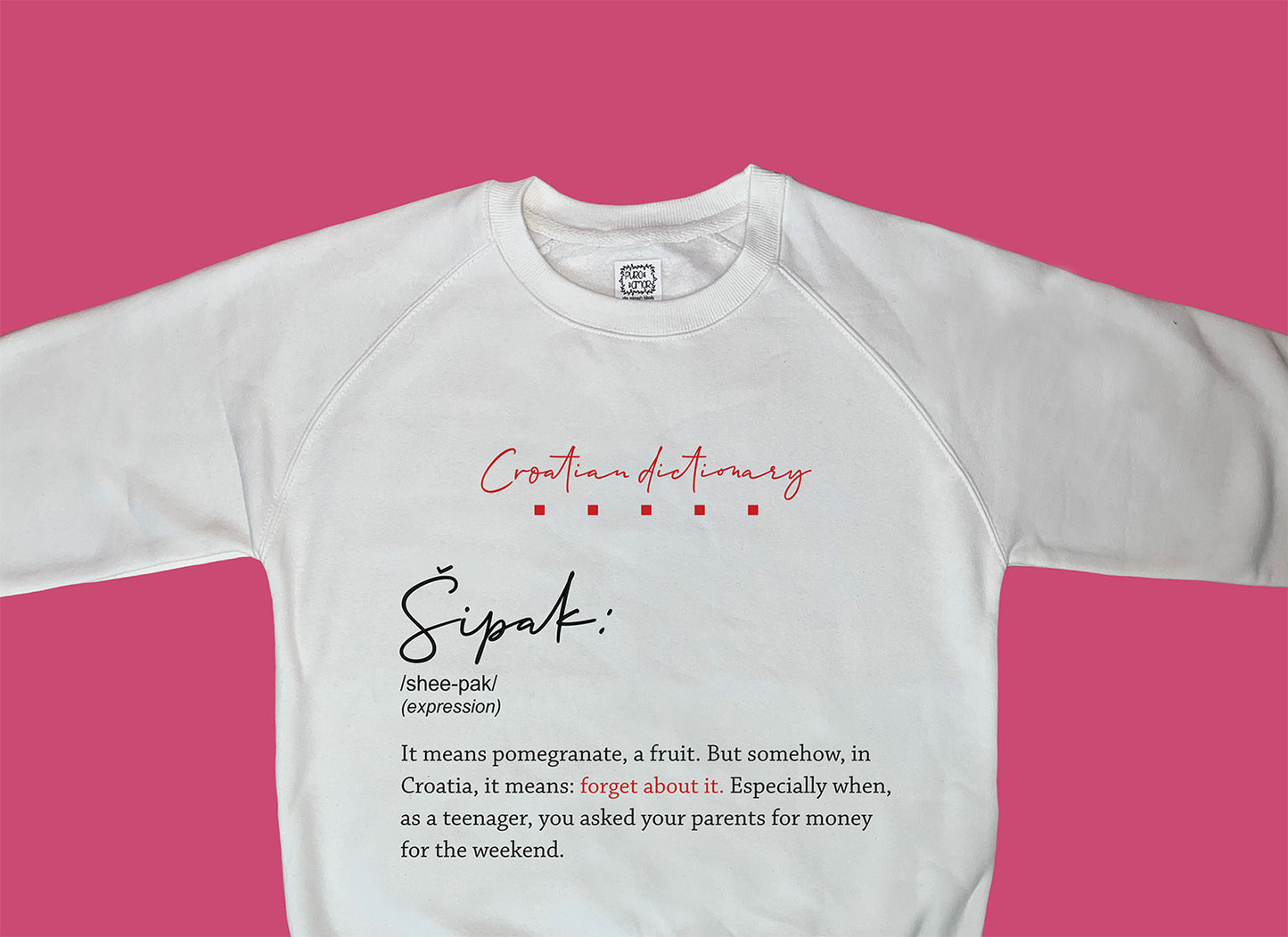 Sweatshirt - Croatian dictionary - Šipak