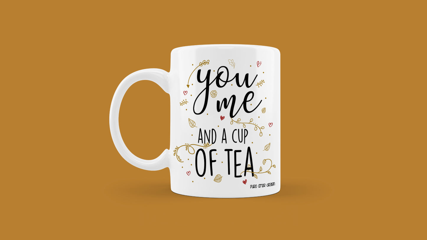 Šalica - You, me and a cup of tea